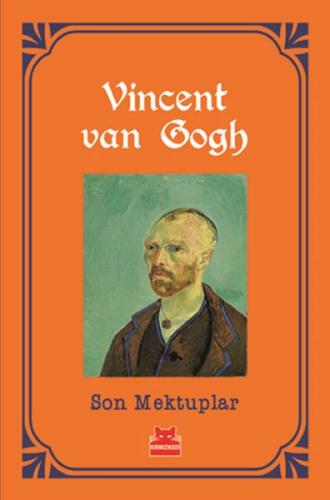 Son Mektuplar %14 indirimli Vincent van Gogh