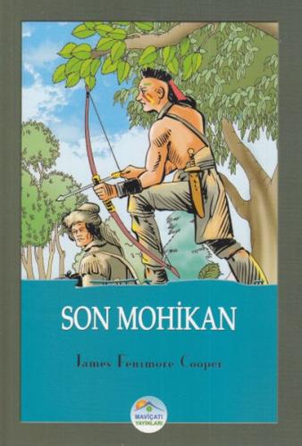 Son Mohikan %35 indirimli James Fenimore Cooper