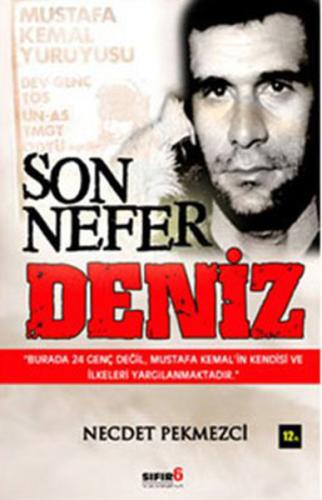 Son Nefer Deniz Necdet Pekmezci