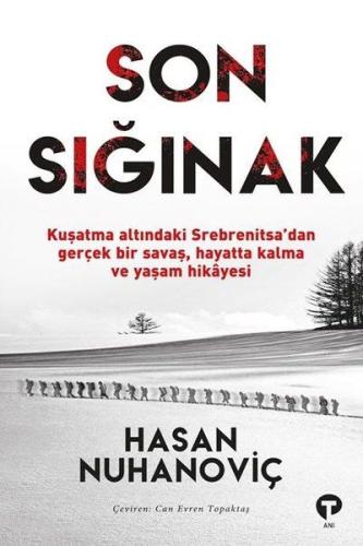 Son Sığınak %14 indirimli Hasan Nuhanoviç