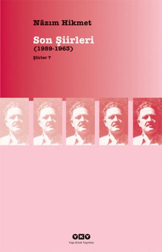 Son Şiirleri (1959-1963) %18 indirimli Nazım Hikmet