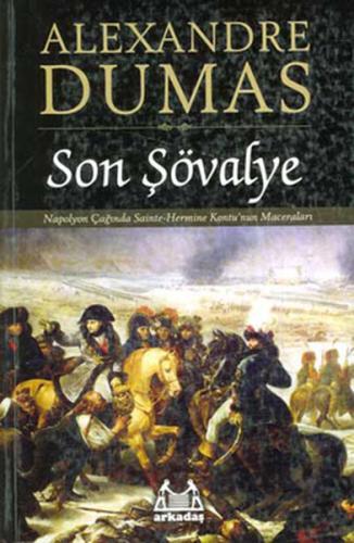 Son Şövalye Alexandre Dumas