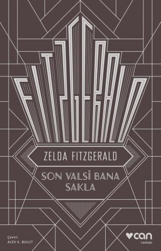 Son Valsi Bana Sakla %15 indirimli Zelda Fitzgerald