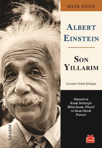 Son Yıllarım Albert Einstein