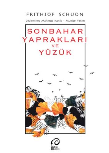 Sonbahar Yaprakları ve Yüzük %18 indirimli Frithjof Schuon