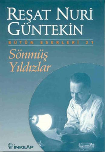 Sönmüş Yıldızlar Reşat Nuri Güntekin