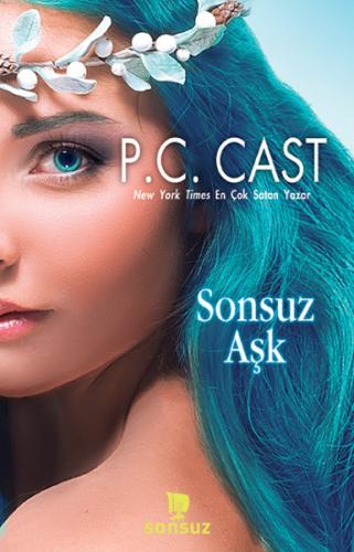 Sonsuz Aşk P. C. Cast