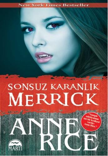 Sonsuz Karanlık: Merrick %30 indirimli Anne Rice