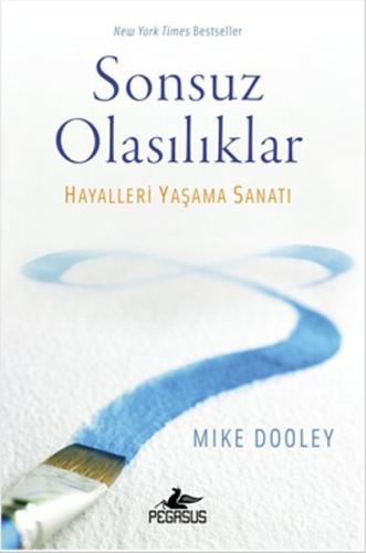 Sonsuz Olasılıklar %15 indirimli Mike Dooley