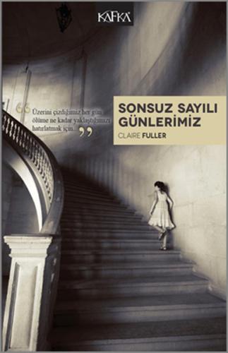 Sonsuz Sayılı Günlerimiz %10 indirimli Clarie Fuller