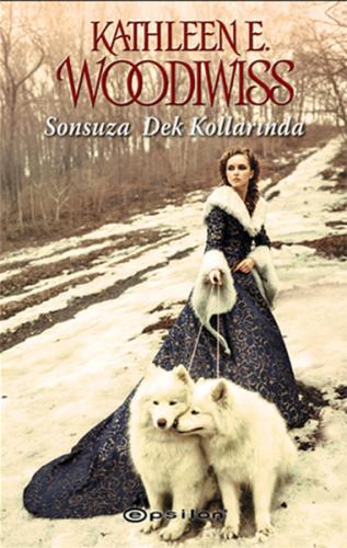 Sonsuza Dek Kollarında %10 indirimli Kathleen E. Woodiwiss