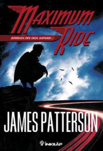 Sonsuza Dek Okul Kapandı / Maximum Ride 2 James Patterson