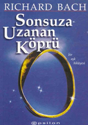 Sonsuza Uzanan Köprü %10 indirimli Richard Bach