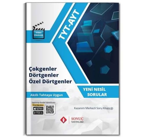 Sonuç TYT-AYT Çokgenler Dörtgenler Özel Dörtgenler Kazanım Merkezli So