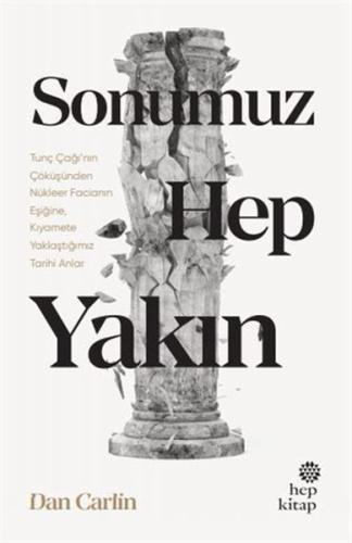 Sonumuz Hep Yakın %16 indirimli Dan Carlin