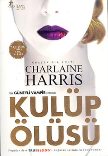 Sookie Stackhouse 03 Kulüp Ölüsü %10 indirimli Charlaine Harris