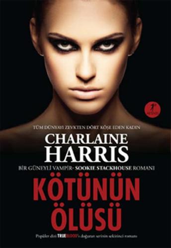 Sookie Stackhouse 08 Kötünün Ölüsü %10 indirimli Charlaine Harris