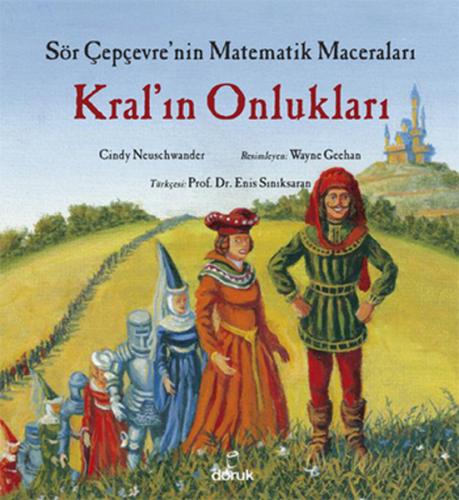 Sör Çepçevre'nin Matematik Maceraları - Kralın Onlukları Cindy Neuschw