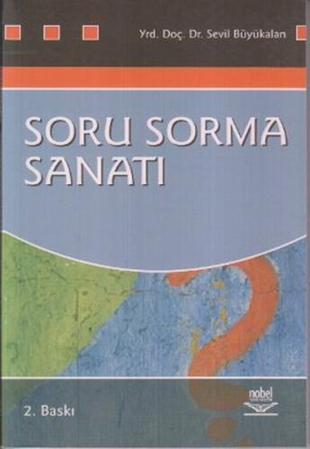 Soru Sorma Sanatı Sevil Büyükalan