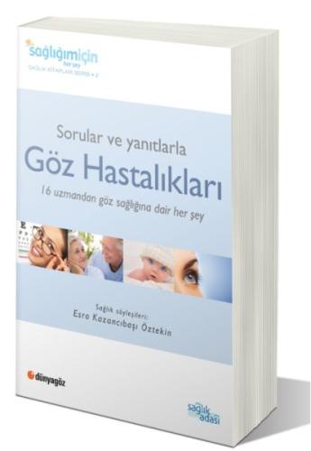 Sorular ve Yanıtlarla Göz Hastalıkları Esra Kazancıbaşı Öztekin