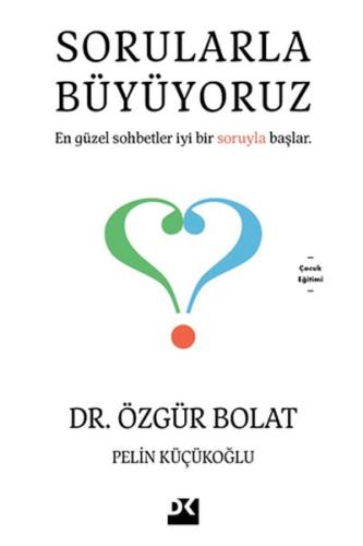 Sorularla Büyüyoruz %10 indirimli Dr. Özgür Bolat