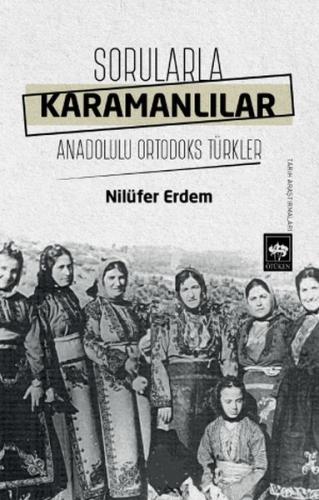 Sorularla Karamanlılar %19 indirimli Nilüfer Erdem