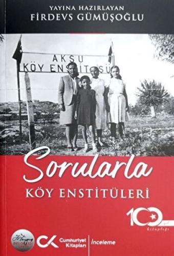 Sorularla Köy Enstitüleri %12 indirimli Firdevs Gümüşoğlu