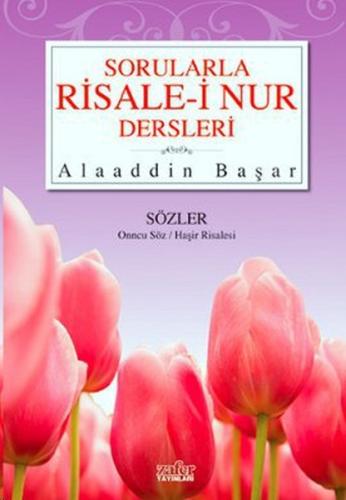 Sorularla Risale-i Nur Dersleri 3 %20 indirimli Alaaddin Başar