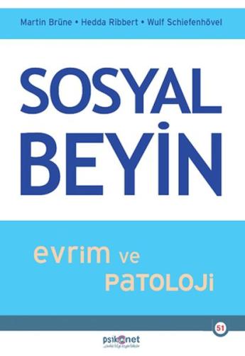 Sosyal Beyin- Evrim ve Patoloji %10 indirimli Martin Brüne