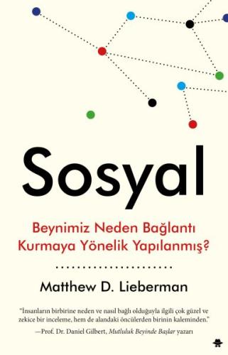 Sosyal - Beynimiz Neden Bağlantı Kurmaya Yönelik Yapılanmış? %12 indir