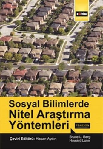 Sosyal Bilimlerde Nitel Araştırma Yöntemleri %3 indirimli Bruce L. Ber