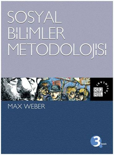 Sosyal Bilimlerin Metodolojisi %12 indirimli Max Weber