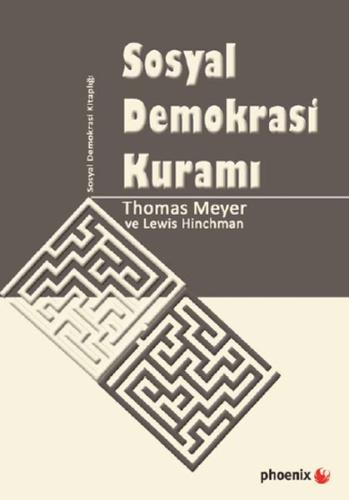 Sosyal Demokrasi Kuramı Thomas Meyer