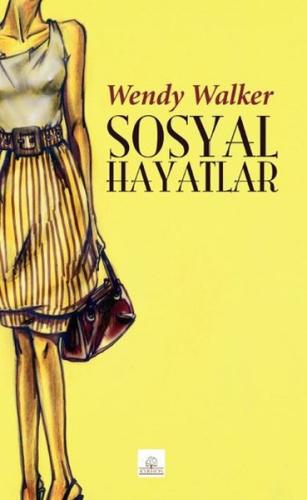 Sosyal Hayatlar %16 indirimli Wendy Walker