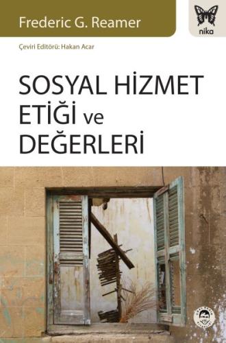 Sosyal Hizmet Etiği ve Değerleri %10 indirimli Frederic G. Reamer