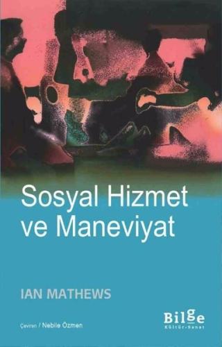 Sosyal Hizmet ve Maneviyat %14 indirimli Ian Mathews