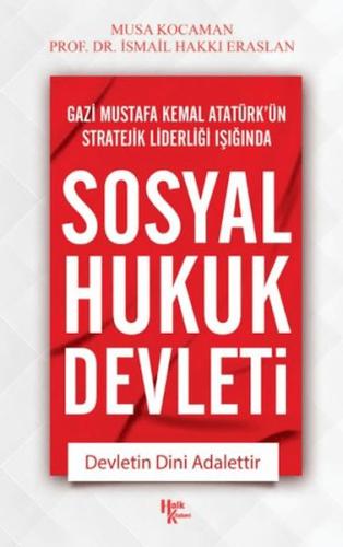 Sosyal Hukuk Devleti İsmail Hakkı Eraslan