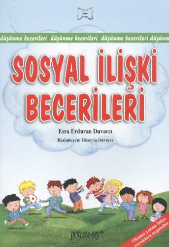 Sosyal İlişki Becerileri %10 indirimli Esra Erduran Duvarcı