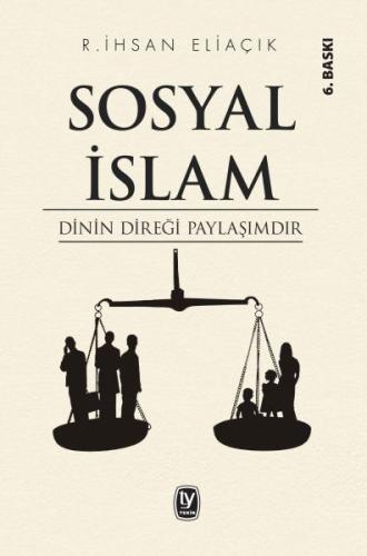 Sosyal İslam R. İhsan Eliaçık