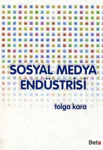 Sosyal Medya Endüstrisi %3 indirimli Tolga Kara