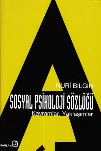 Sosyal Psikoloji Sözlüğü (Ciltli) Nuri Bilgin