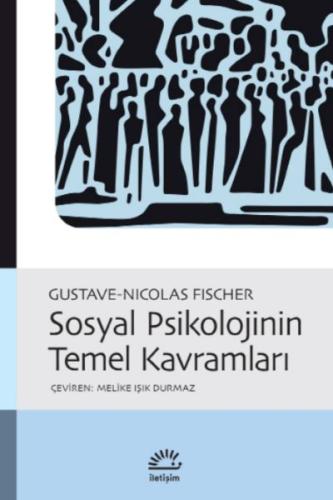 Sosyal Psikolojinin Temel Kavramları %10 indirimli Gustave-Nicolas Fis