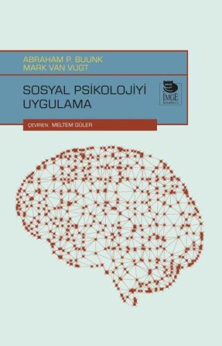 Sosyal Psikolojiyi Uygulama %10 indirimli Abraham P. Buunk