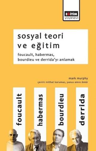 Sosyal Teori ve Eğitim %3 indirimli Mark Murphy