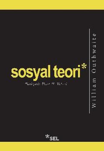 Sosyal Teori %12 indirimli William Outhwaite