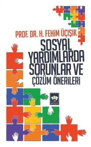 Sosyal Yardımlarda Sorunlar ve Çözüm Önerileri %19 indirimli H. Fehim 