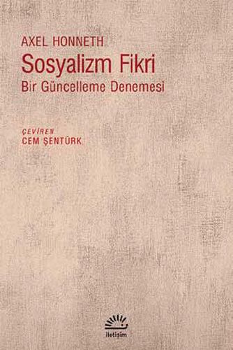 Sosyalizm Fikri Axel Honneth