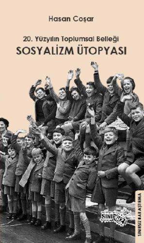 Sosyalizm Ütopyası Hasan Coşar