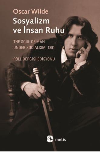 Sosyalizm ve İnsan Ruhu %10 indirimli Oscar Wilde