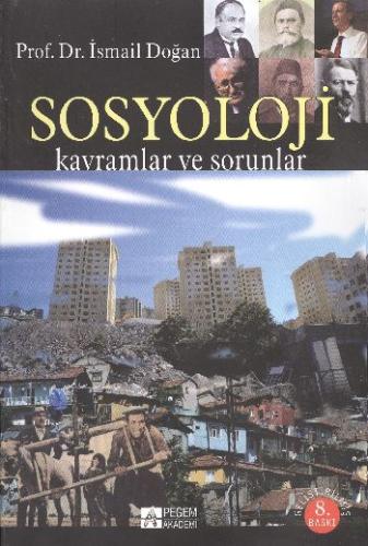 Sosyoloji Kavramlar ve Sorunlar İsmail Doğan